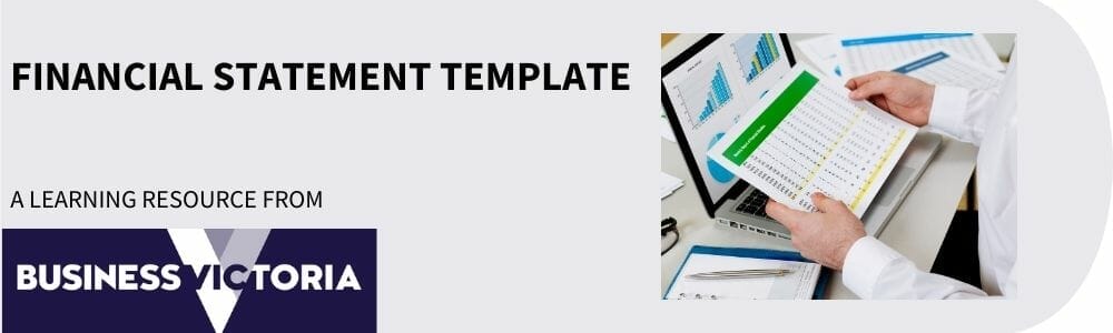 Business Victoria Financial Statements Template