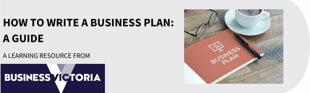 How to write a business plan: a guide